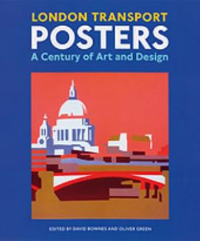 Hardcover London Transport Posters: A Century of Art and Design Book