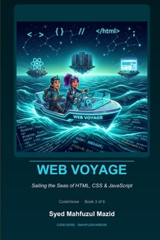 Paperback Web Voyage: Sailing the Seas of HTML, CSS & JavaScript Book