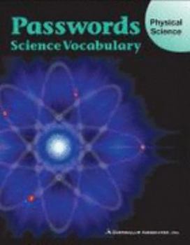 Passwords Science Vocabulary : Physical Science