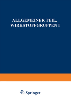 Paperback Allgemeiner Teil. Wirkstoffgruppen I [German] Book