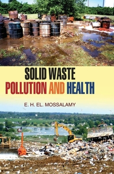 Hardcover Solid Waste Pollution and Health Book