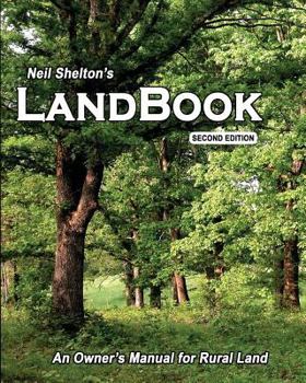 Paperback LandBook Second Edition: An Owner's Manual for Rural Land Book