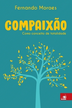 Paperback Compaixão [Portuguese] Book