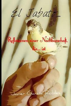 Paperback El Jabato ... Reflexionen Einer Nachbarschaft, Die ... [German] Book