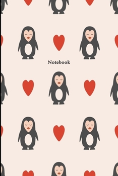 Paperback Notebook: Cute penguin notebook journal to write in. Fun gift for penguin lovers. Book