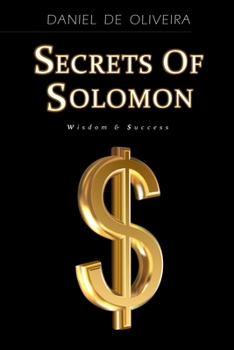 Paperback Secrets of Solomon: Wisdom & Success Book