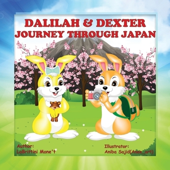 Paperback Dalilah & Dexter Journey Through Japan Book