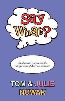 Paperback Say What? Book