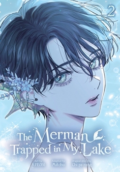 Paperback The Merman Trapped in My Lake, Vol. 2 Book