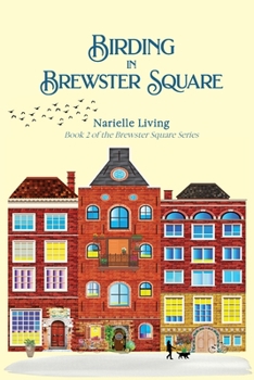 Paperback Birding in Brewster Square Book