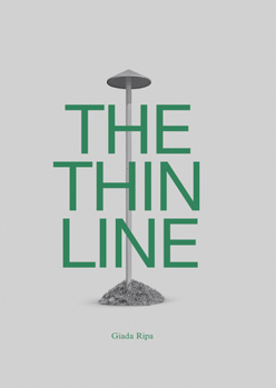 Hardcover The Thin Line [Italian] Book