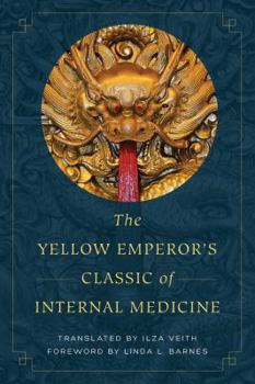 Paperback The Yellow Emperor's Classic of Internal Medicine Book