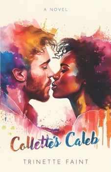 Paperback Collette's Caleb Book