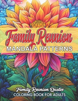 Paperback Inspirational Family Reunion Coloring: For Kids, Teens & Adults Book