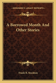 Paperback A Borrowed Month And Other Stories Book