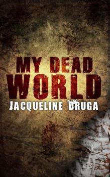 Paperback My Dead World Book