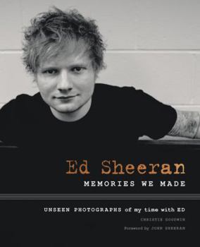 Hardcover Ed Sheeran: Memories We Made Book