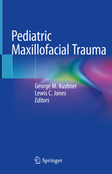 Hardcover Pediatric Maxillofacial Trauma Book