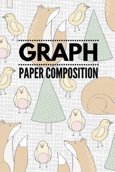 Paperback Graph Paper Composition: Graph Paper 6" x 9" Cute Forest Quad Ruled 4x4, Grid Paper for school student, office, kids Notebooks Book