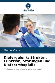 Paperback Kiefergelenk: Struktur, Funktion, Störungen und Kieferorthopädie [German] Book