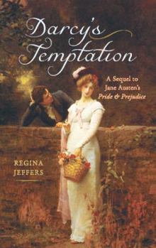 Paperback Darcy's Temptation: A Sequel to the Fitzwilliam Darcy Story Book