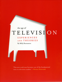 Paperback The Age of Television: Experiences and Theories Book