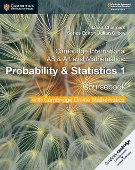 Paperback Cambridge International as & a Level Mathematics Probability & Statistics 1 Coursebook with Cambridge Online Mathematics (2 Years) Book