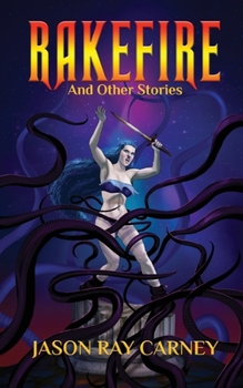 Paperback Rakefire and Other Stories Book