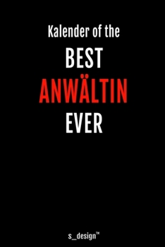 Kalender für Anwälte / Anwalt / Anwältin: Immerwährender Kalender / 365 Tage Tagebuch / Journal [3 Tage pro Seite] für Notizen, Planung / Planungen / Planer, Erinnerungen, Sprüche (German Edition)