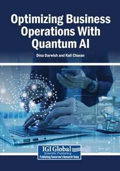 Paperback Optimizing Business Operations With Quantum AI Book