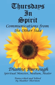 Paperback Thursdays In Spirit: Communications from the Other Side Book
