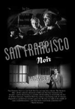 Paperback San Francisco Noir: The City in Film Noir from 1940 to the Present Book