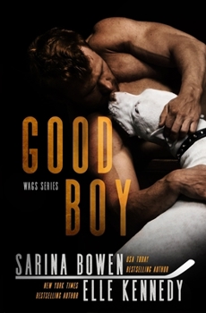 Good Boy - Book #1 of the WAGs