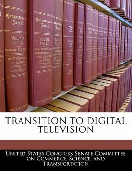 Paperback Transition to Digital Television Book