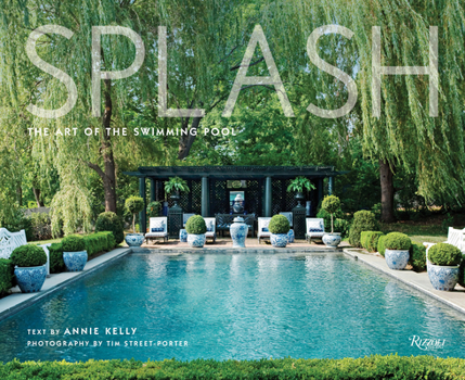 Hardcover Splash: The Art of the Swimming Pool Book