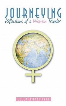 Paperback Journeying: Reflections of a Woman Traveler Book