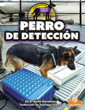 Paperback Perro de Detección (Detection Dog) [Spanish] Book