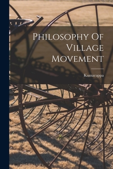 Paperback Philosophy Of Village Movement Book