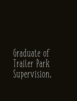 Paperback Graduate of Trailer Park Supervision.: Composition Sized Softcover Gag Joke Gift Work Labor Toil Exertion Effort Salt Mine Parties Book