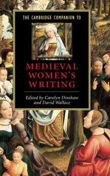 Hardcover The Cambridge Companion to Medieval Women's Writing Book