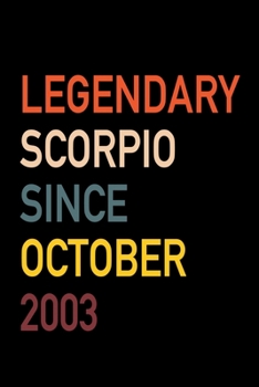 Legendary Scorpio Since October 2003: Diary Journal | Legend Since Oct Born In 03 Vintage Retro 80s Personal Writing Book | Horoscope Zodiac Star Sign ... | Write about Life Experiences & Interests
