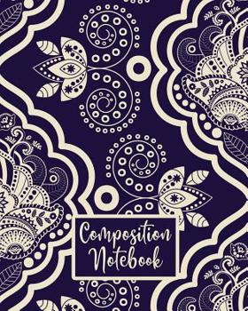 Paperback Composition Notebook: College Ruled Composition Notebook For School Work 100 Pages Indigo Blue Navy Off White Design Book