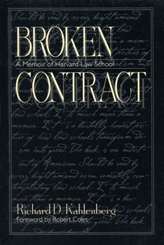 Paperback Broken Contract: A Memoir of Harvard Law School Book