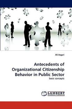 Paperback Antecedents of Organizational Citizenship Behavior in Public Sector Book