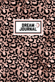 Dream Journal: Dreams Diary Logbook Notebook