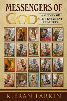 Paperback Messengers of God: A Survey of Old Testament Prophets Book