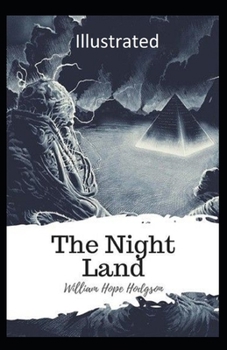 Paperback The Night Land Illustrated Book