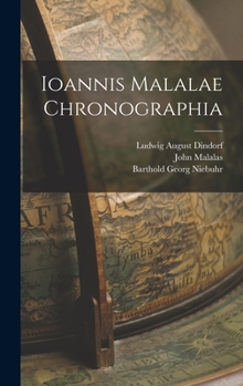 Hardcover Ioannis Malalae Chronographia [Greek] Book