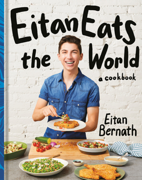 Hardcover Eitan Eats the World: New Comfort Classics to Cook Right Now: A Cookbook Book