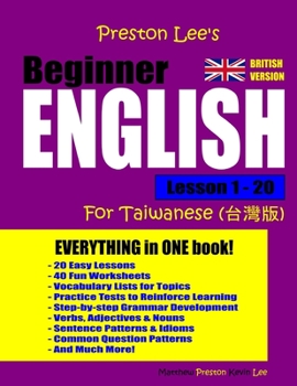Paperback Preston Lee's Beginner English Lesson 1 - 20 For Taiwanese (British) Book